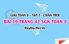 Bài 10 trang 42 Toán 8 Tập 2 Chân trời sáng tạo: Dạng Toán Năng Suất
